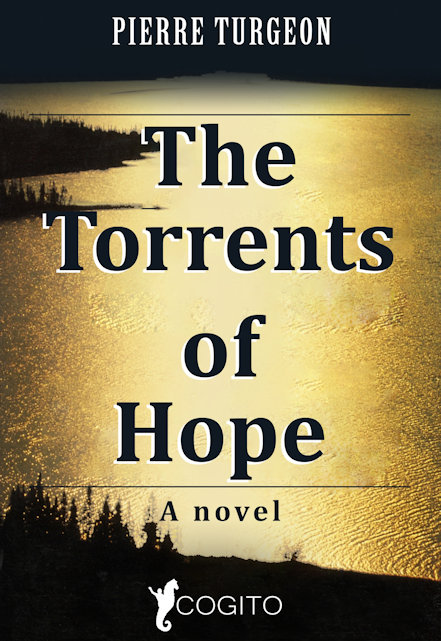 The Torrents of Hope